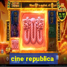 cine republica